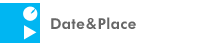 Date&Place